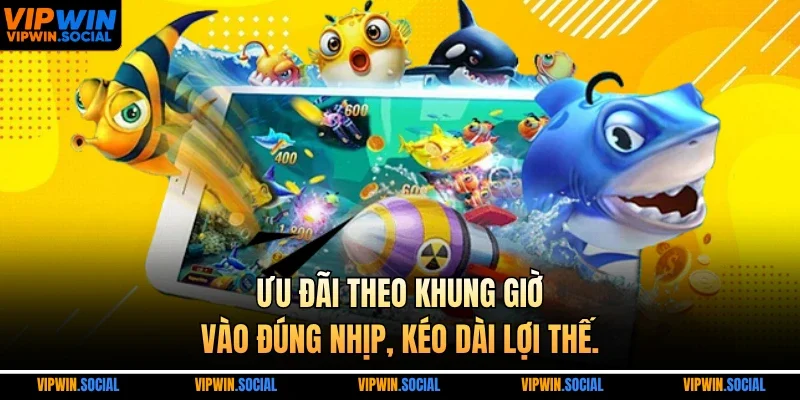 Ưu đãi theo khung giờ, vào đúng nhịp, kéo dài lợi thế