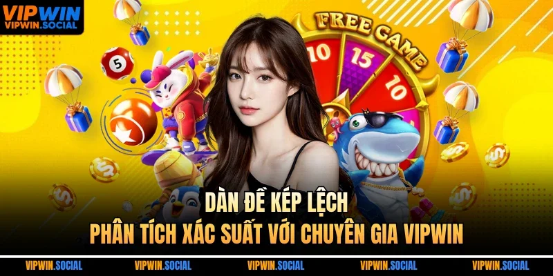 dàn đề kép lệch