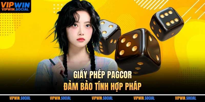 Giấy phép PAGCOR đảm bảo tính hợp pháp