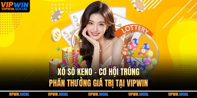 xổ số keno